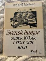 Svensk humor under 100 &aring;r