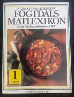 Fogtdals matlexikon : stora svenska kokboken