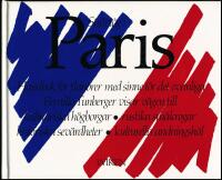 Str&ouml;vt&aring;g i Paris. Handbok f&ouml;r flan&ouml;rer med sinne f&ouml;r det ovanliga