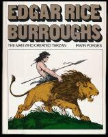 Edgar Rice Burroughs &ndash; The Man Who Created Tarzan