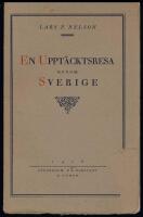 En uppt&auml;cktsresa genom Sverige. Reseber&auml;ttelser