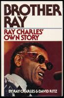 Brother Ray: Ray Charles&rsquo; own Story