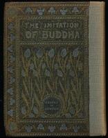 The Imitation of Buddha: Quotations from Buddhist literature for each day in the year