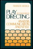 Play Directing: Analysis, Communication, and Style