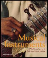 Musical Instruments: A Worldwide Survey of Traditional Music-Making