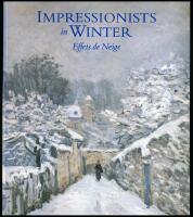 Impressionists in Winter &ndash; Effets de Neige