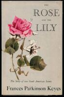 The Rose and the Lily. The Story of two South American Saints