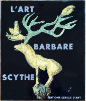 L'Art Barbare Scythe