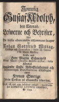 Konung Gustaf Adolph, den storas, lefwerne och bedrifter, utur de b&auml;sta efterr&auml;ttelser tilsammans dragne...