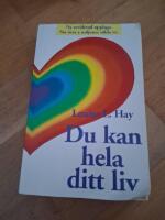 Du kan hela ditt liv