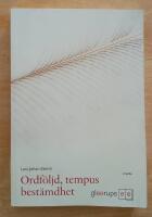 Ordf&ouml;ljd, tempus, best&auml;mdhet, 2 uppl