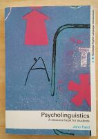 Psycholinguistics : a resource book for students