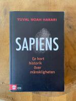Sapiens : en kort historik &ouml;ver m&auml;nskligheten