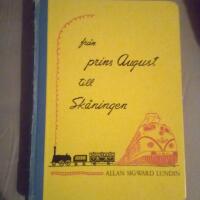 Fr&aring;n prins August till Sk&aring;ningen