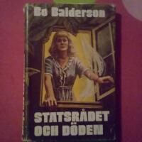 Statsr&aring;det och d&ouml;den : detektivroman