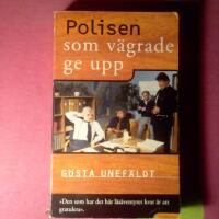 Polisen som v&auml;grade ge upp