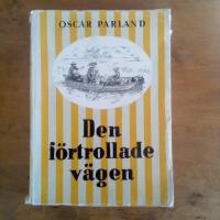 Den f&ouml;rtrollade v&auml;gen