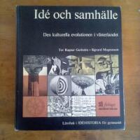 Id&eacute; och samh&auml;lle &ndash; Den kulturella evolutionen i v&auml;sterlandet