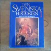 Den svenska historien 1 &ndash; Fr&aring;n sten&aring;lder till vikingatid