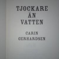 Tjockare &auml;n vatten
