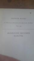 Mourning Becomes Electra - A Trilogy