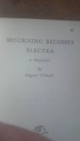 Mourning Becomes Electra - A Trilogy