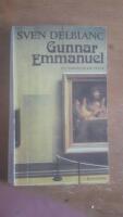 Gunnar Emmanuel - En tidl&ouml;s ber&auml;ttelse