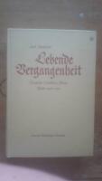 Lebende Vergangenheit (inbunden kulturhistorisk bok)