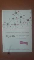 Fysik f&ouml;r enhetsskolan och realskolan &ndash; Mekanik / Atomfysik