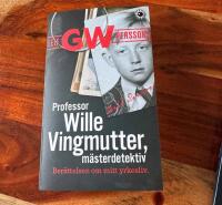 Professor Wille Vingmutter, m&auml;sterdetektiv : ber&auml;ttelsen om mitt yrkesliv