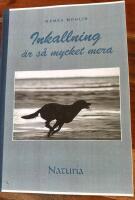 Inkallning s&aring; mycket mera