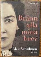 Br&auml;nn alla mina brev