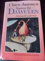 F&ouml;rsvar f&ouml;r Dj&auml;vulen : arketypisk psykologi