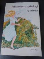 Prestationspsykologi i praktiken