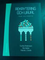 Rekrytering och urval - Teori och praktik