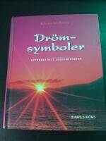 Dr&ouml;msymboler : utforska ditt undermedvetna