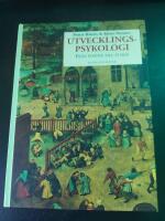 Utvecklingspsykologi : Fr&aring;n foster till vuxen