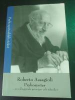Psykosyntes : grundl&auml;ggande principer och tekniker