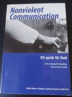 Nonviolent Communication : ett språk för livet