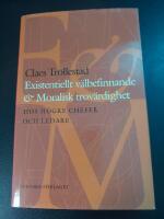 Existentiellt v&auml;lbefinnande och moralisk trov&auml;rdighet hos h&ouml;gre chefer och