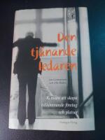 Den tj&auml;nande ledaren : konsten att skapa v&auml;lkomnande f&ouml;retag och platser