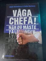 V&aring;ga chefa! : n&auml;r du m&aring;ste ta ledningen