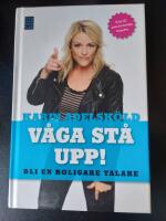 V&aring;ga st&aring; upp! : Bli en roligare talare