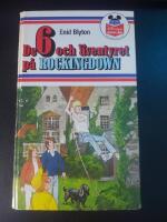 De 6 och &auml;ventyret p&aring; Rockingdown