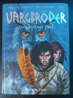 Vargbr&ouml;der 3 &ndash; Demonernas port