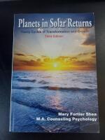 Planets in Solar Returns - Yearly Cycles of Transformation and Growth