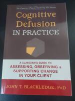 Cognitive Defusion in Practice
