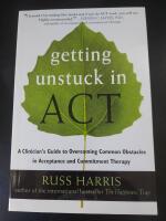 Getting Unstuck in ACT