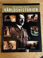 Allt du beh&ouml;ver veta om v&auml;rldshistorien