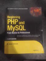 Beginning PHP and MySQL - from novice to professional